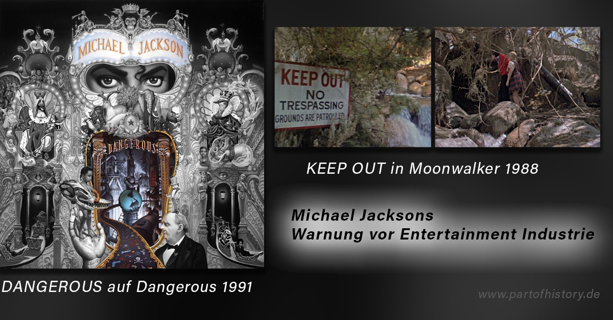 Michael Jackson Dangerous Cover 1991 und Moonwalker KEEP OUT NO Trespassing Wanrung 1988