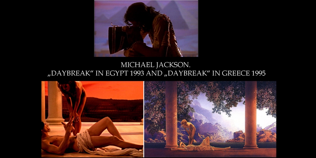Michael Jackson Daybreak in Remember the Time 1993 und You Are Not Alone 1995 Egypt and Greece