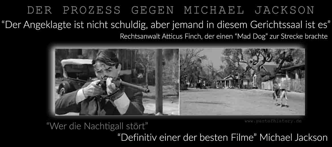 Michael JAckson To Kill a Mockingbird Wer die Nachtigall stört Mad Dog Atticus finch Gregory Peck