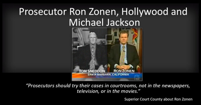 Prosecutor Ron Zonen, Michael Jackson and Hollywood