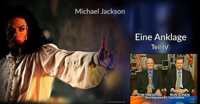 29_Missbrauchte der Staatsanwalt Michael Jackson? Eine Anklage_Teil IV